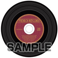 サウンドトラックCD「MEIKOI RECORD」 